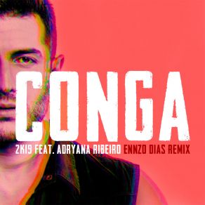 Conga 2K19 (Ennzo Dias Remix) album cover