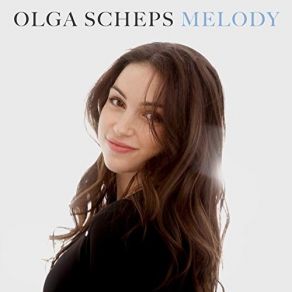 Olga Scheps - Melody album cover