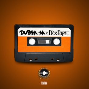 The Flex Tape album cover