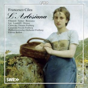 Cilea: L'arlesiana (CD2) album cover