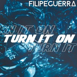 Turn It On album cover