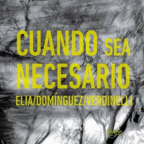 Cuando Sea Necesario album cover