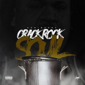 Crack Rock Soul album cover