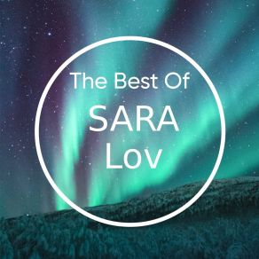 The Best Of SARA Lov album cover