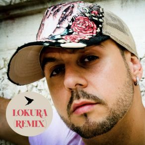 Lokura (Remix) album cover