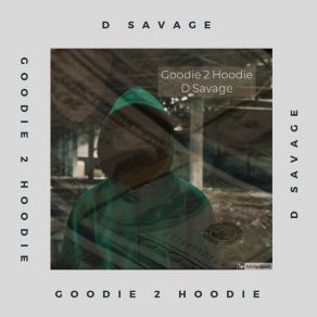 Goodie 2 Hoodie album cover