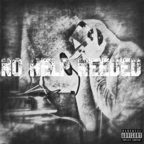No Help Needed album cover