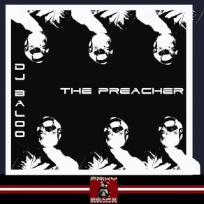 DJ Baloo The Preacher album cover