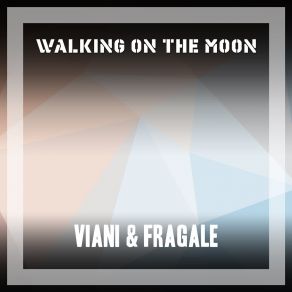 Walking On The Moon album cover