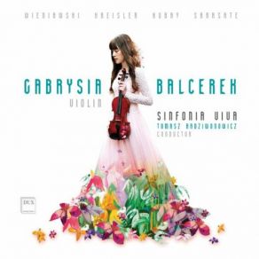 Winniawski, Kreisler, Hubay & Sarasate: Violin Works album cover