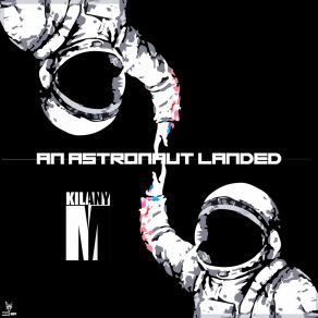 An Astronaut Landed album cover