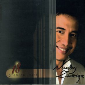 18 Greatest Hits - Nonoy Zuniga album cover