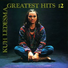 Kuh Ledesma Greatest Hits, Vol. 2 album cover