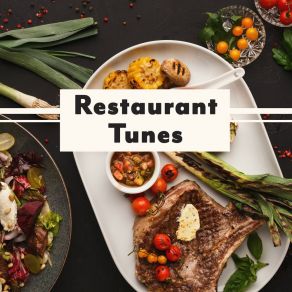 Restaurant Tunes – Jazz Lounge, Pure Jazz For Dinner, Relax, Rest, Instrumental Jazz Music Ambient album cover