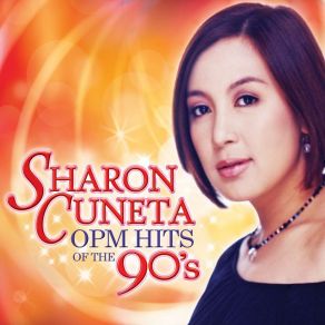 Sharon Cuneta OPM Hits Of The 90's album cover
