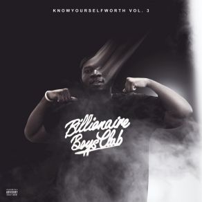 Know Yourself-Worth, Vol. 3 album cover