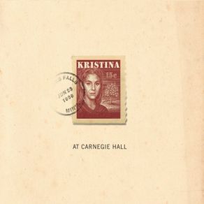Kristina (At Carnegie Hall) (CD2) album cover