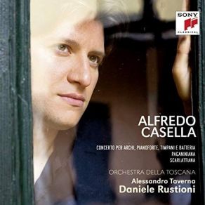 Casella - Orchestral Music - Daniele Rustioni album cover