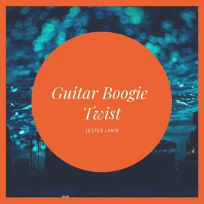 Guitar Boogie Twist album cover
