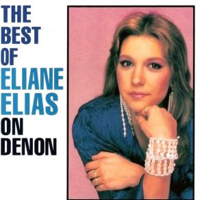 The Best Of Eliane Elias On Denon album cover