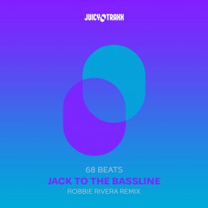 Jack To The Bassline (Maxi-Single) album cover