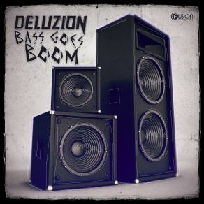 Bass Goes Boom (Single) album cover