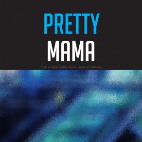 Pretty Mama album cover