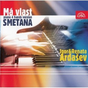 Smetana - Ma Vlast - 4 Hand Piano, Ardasev album cover