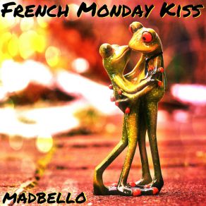 French Monday Kiss album cover