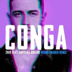 Conga 2K19 (Bruno Knauer Remix) album cover