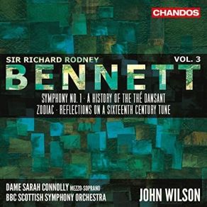 Bennett - Orchestral Works, Vol. 3 - John Wilson album cover