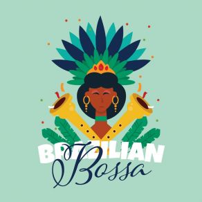 Brazilian Bossa: Nova Instrumental Jazz 2019 album cover