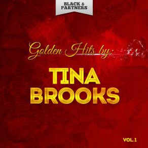 Golden Hits By Tina Brooks Vol 1 album cover
