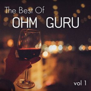 The Best Of OHM GURU, Vol. 1 album cover