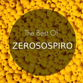 The Best Of ZEROSOSPIRO album cover