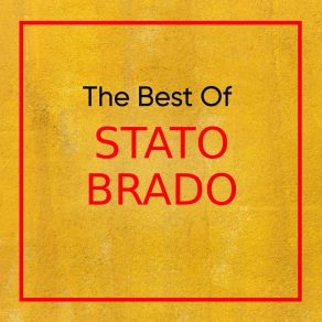 The Best Of Stato Brado album cover