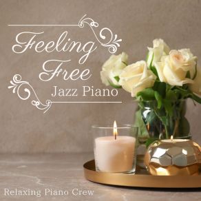 Feeling Free ～ Jazz Piano album cover