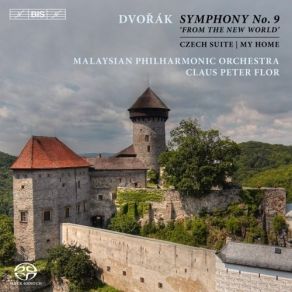 Dvorak - Symphony No. 9, 'From The New World' - Claus Peter Flor album cover