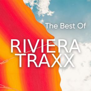The Best Of RIVIERA TRAXX album cover