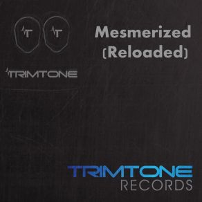 Mesmerized (Reloaded) album cover