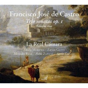 De Castro - Trio Sonatas, Op. 1 - La Real Camara album cover