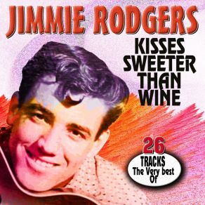Kisses Sweeter Than Wine (The Very Best Of) album cover