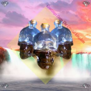 Greetings From The Crystal Kingdom album cover