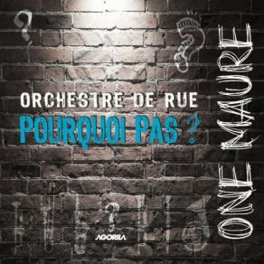 One Maure (Orchestre De Rue) album cover