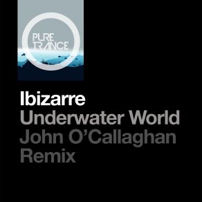 Underwater World (John O'callaghan Remix) (Single) album cover