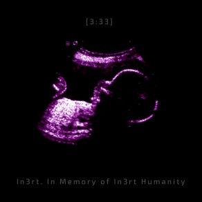 In3rt. In Memory Of In3rt Humanity album cover