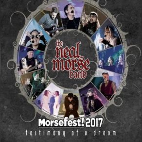 Morsefest! 2017: Testimony Of A Dream album cover