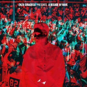 A Decade Of Rave album cover