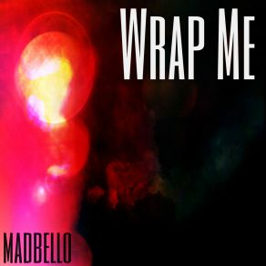 Wrap Me album cover