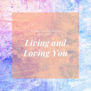 Living And Loving You album cover